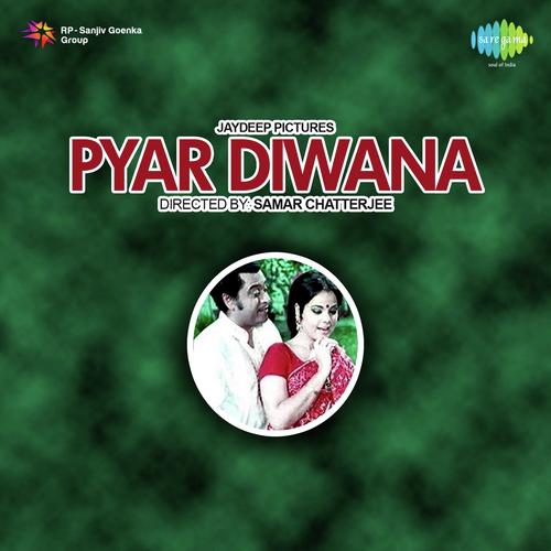 Pyar Deewana (1972) (Hindi)
